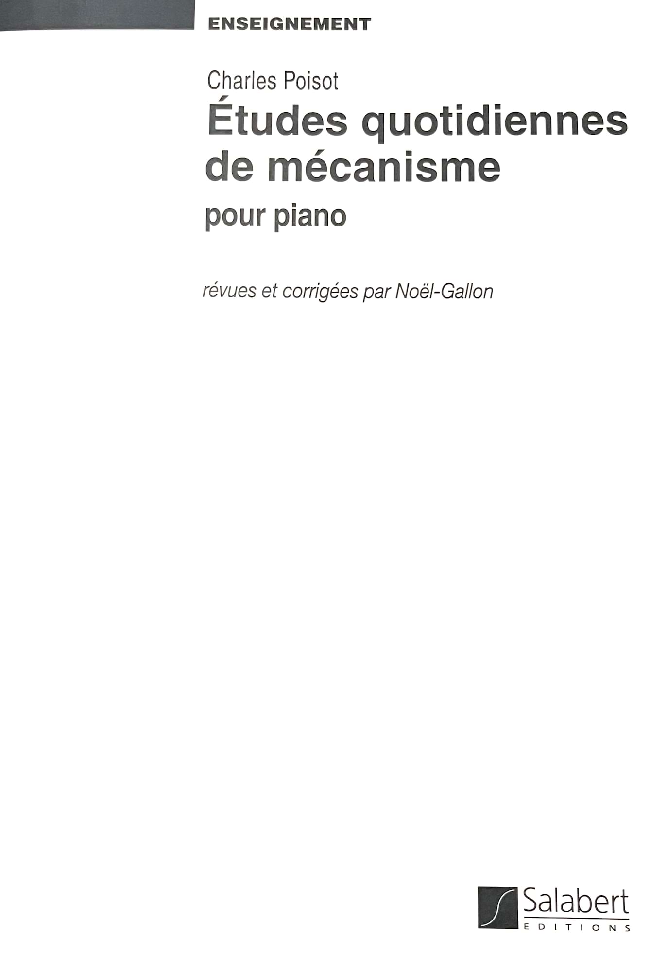 Etudes Quotidiennes de Mécanisme Charles Poisot Partition Piano