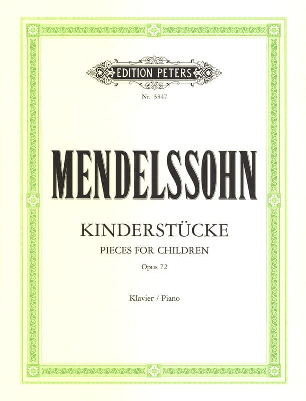 Kinderstücke Opus 72 - MENDELSSOHN - Partition - Piano
