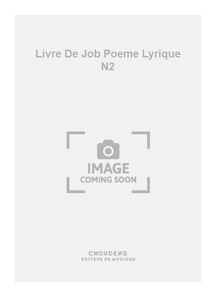 Poème Lyrique N° 2 sur le Livre de Job Op. 11 - Henri Rabaud