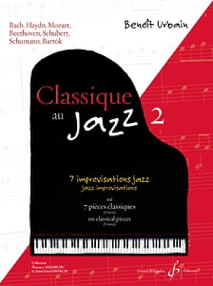 Classique au Jazz - Volume 2 - Benoît Urbain - Partition - Piano