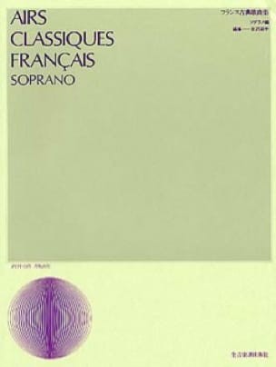Airs Classiques Français. Soprano Partition Opéras