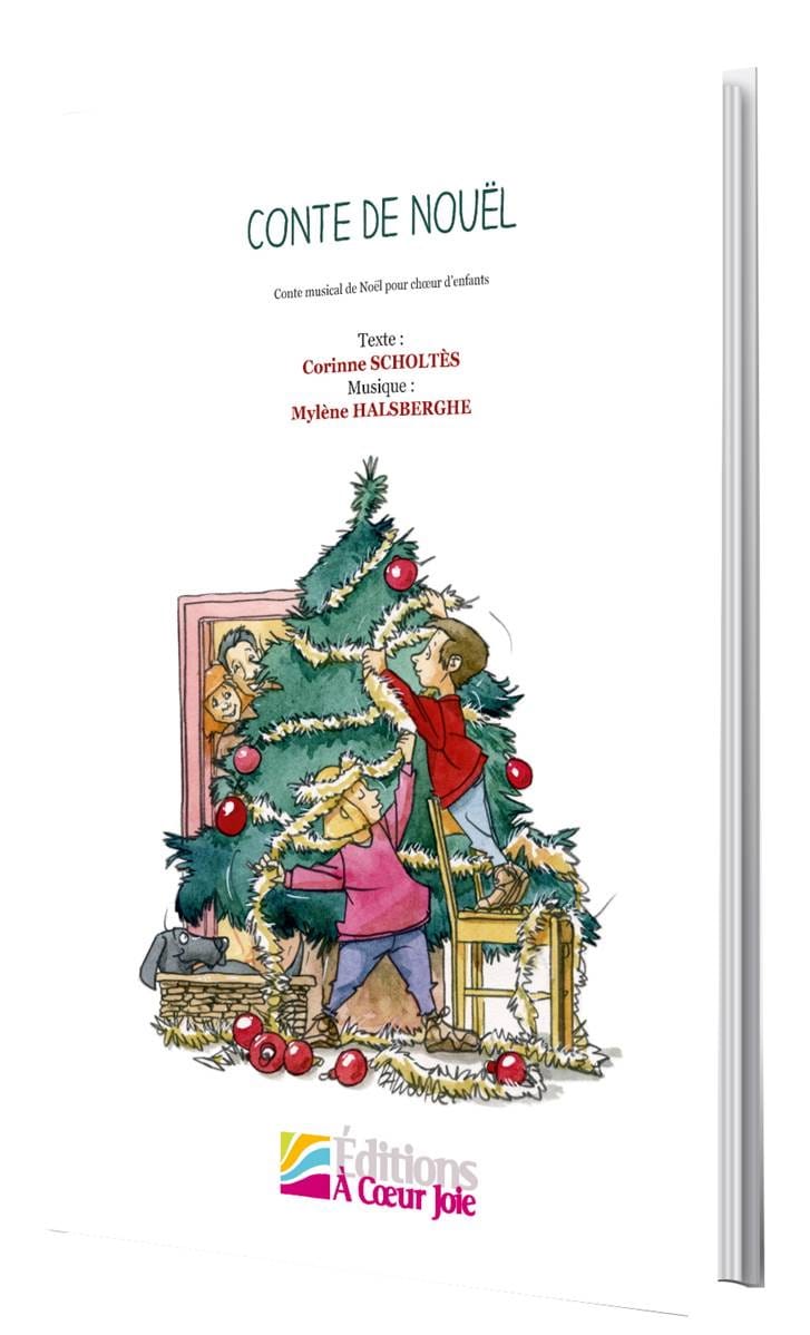 Conte de Nouël Mylène Halsberghe Partition Pour enfants