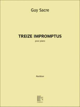13 Impromptus Guy Sacre Partition Piano