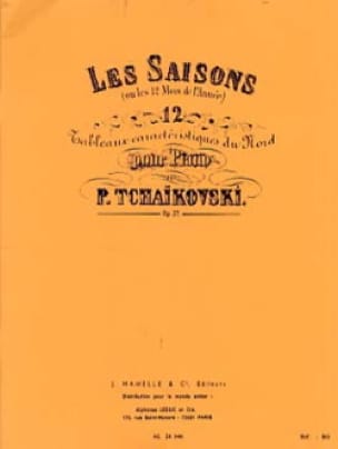 Les Saisons - Opus 37a TCHAIKOVSKY Partition Piano