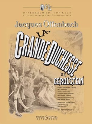 La Grande Duchesse de Gerolstein. Volume 1 OFFENBACH Partition Opéras