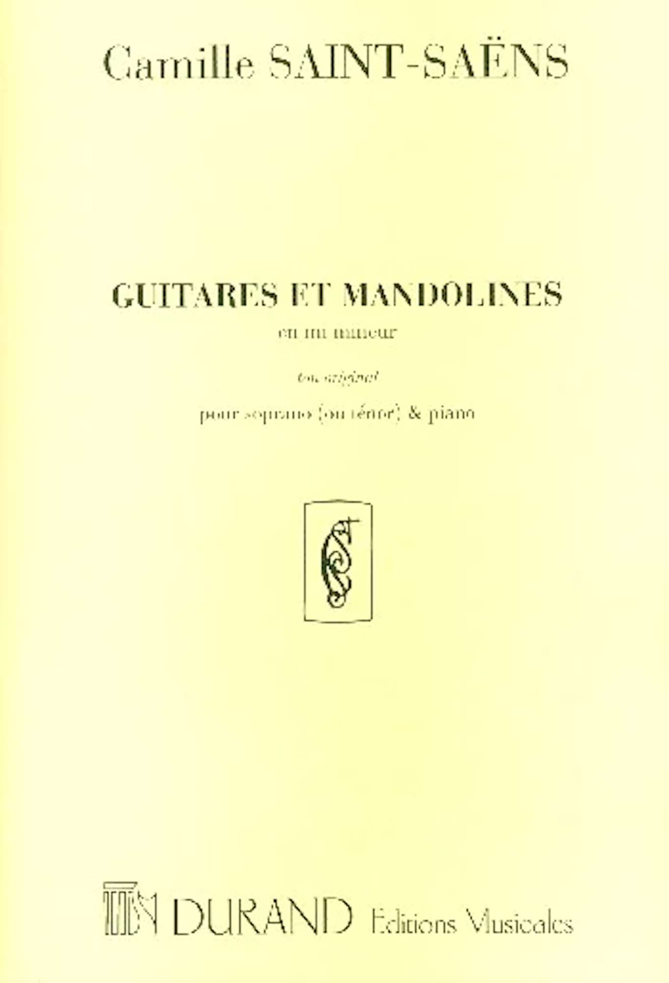 Guitares et Mandolines SAINT-SAËNS Partition Mélodies