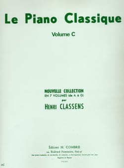 Le Piano classique. Volume C CLASSENS Partition Piano