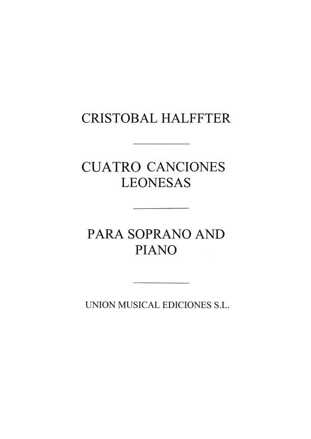 4 Canciones Leonesas Cristobal Halffter Partition Mélodies
