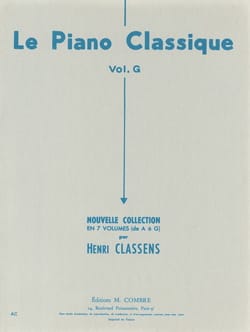Le Piano classique. Volume G CLASSENS Partition Piano
