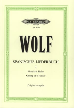 Spanisches Liederbuch.1 Hugo Wolf Partition Mélodies