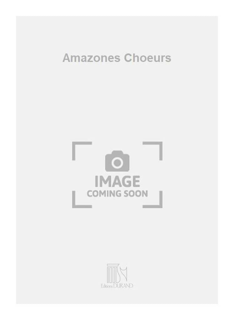 Amazones Pierre-Octave Ferroud Partition Chœur