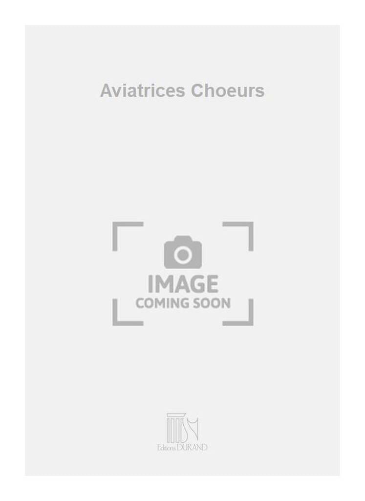 Aviatrices Pierre-Octave Ferroud Partition Chœur