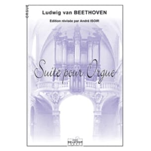 Suite Pour Orgue BEETHOVEN Partition Orgue