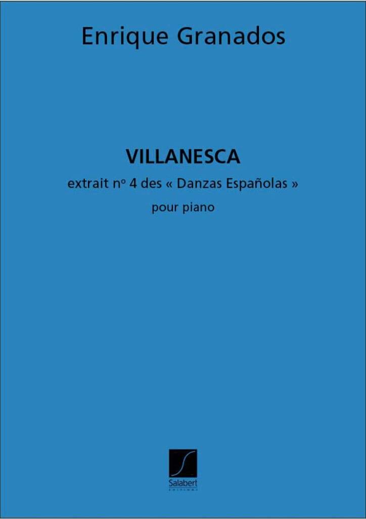 Villanesca GRANADOS Partition Piano