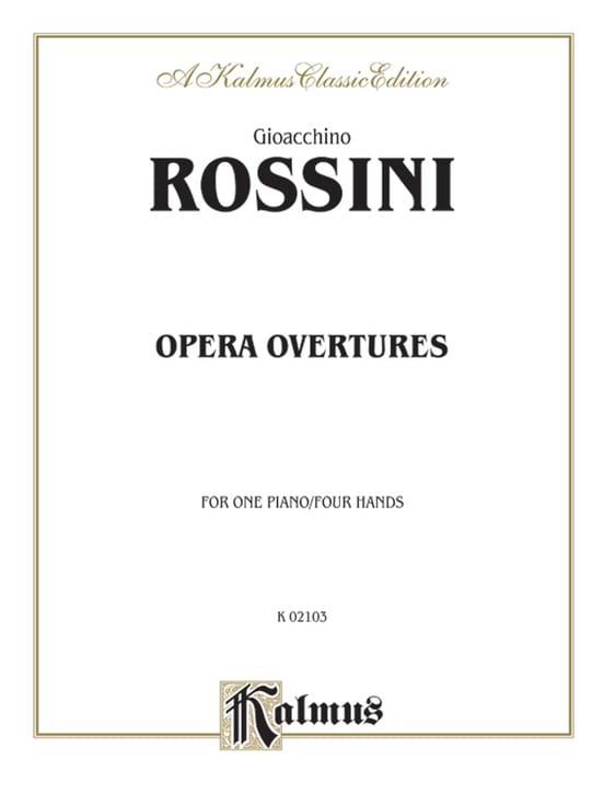 Rossini Opera Overtures ROSSINI Partition