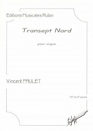 Transept Nord Vincent Paulet Partition Orgue