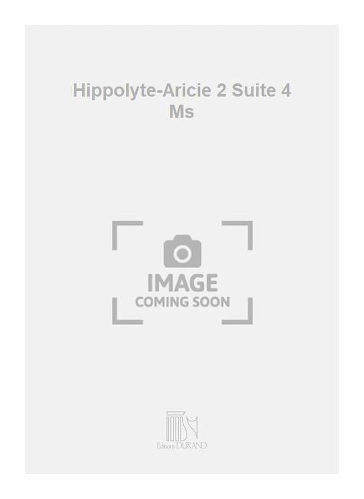 Hippolyte et Aricie 2° Suite 4 Mains RAMEAU Partition Piano
