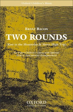 2 Rounds Ernst Bacon Partition Chœur