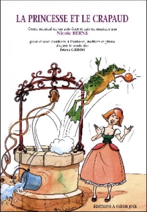 La Princesse et le Crapaud Nicole Berne Partition Pour enfants