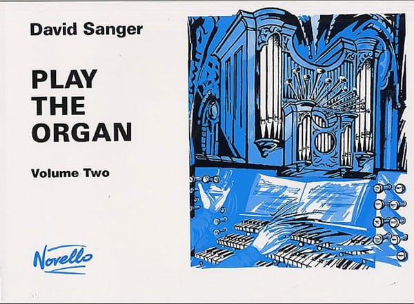 Play The Organ - Volume 2 Sanger Partition Orgue