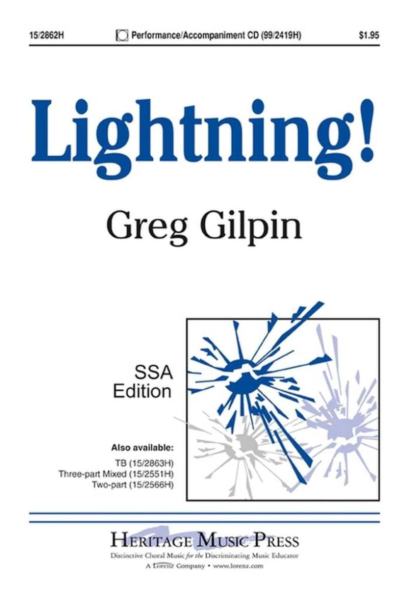 Lightning! SSA Greg Gilpin Partition Chœur