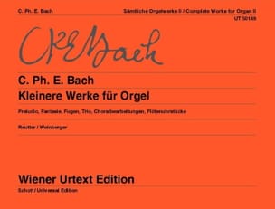 Kleinere Werke Für Orgel Carl-Philipp Emanuel Bach Partition Orgue
