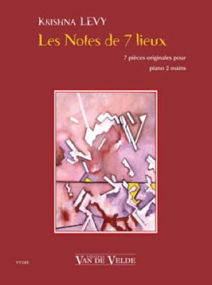 Les Notes de 7 Lieux Krishna Lévy Partition Piano