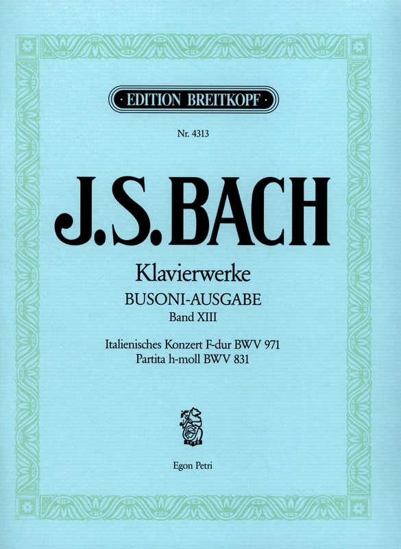 Italienisches Konzert, Partita. Volume 13 - BACH / BUSONI - Partition