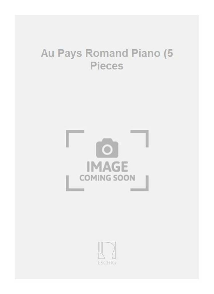 Au pays romand Albert Bertelin Partition Piano