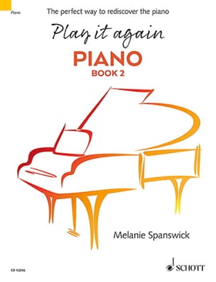 Play it again Piano. Book 2 Melanie Spanswick Partition Piano