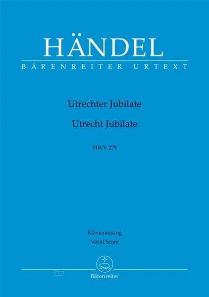 Utrecht Jubilate - HWV 279 HAENDEL Partition Chœur