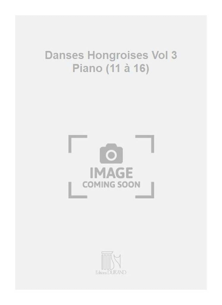 Danses Hongroises Volume 3 Piano 11 A 16 BRAHMS Partition Piano