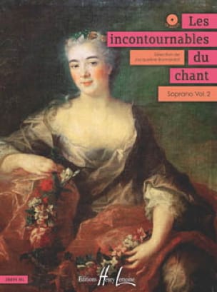 Les Incontournables du Chant - Soprano Volume 2 Partition Recueils