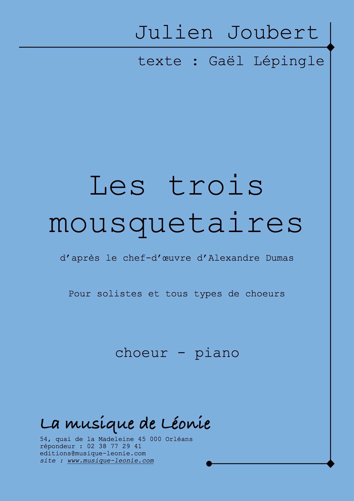 Les trois Mousquetaires Julien Joubert Partition