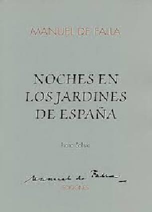 Noches En Los Jardines de España. Soliste DE FALLA Partition Piano