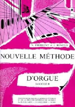 Nouvelle Méthode d'orgue - Volume 2 PIERRONT - BONFILS Partition Orgue