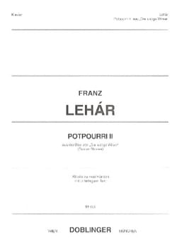 Potpourri volume 2 Die lustige Witwe LEHAR Partition Piano