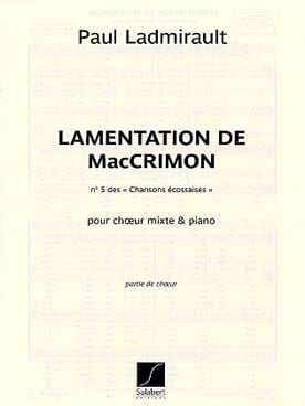 Lamentation de MacCrimon Paul Ladmirault Partition Chœur