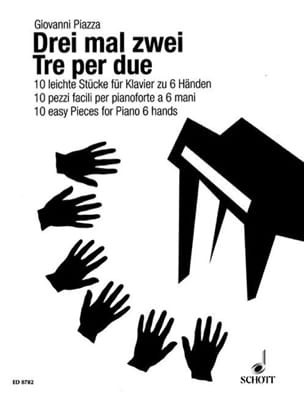 3 Mal 2. 6 Mains Giovanni Piazza Partition Piano