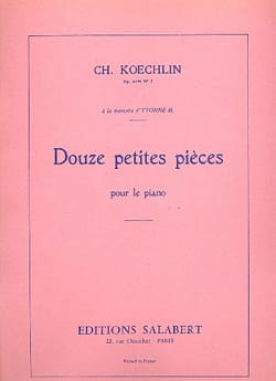12 Petites Pièces Op. 41 Bis N°2 Charles Koechlin Partition Piano