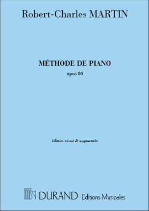 Méthode de Piano Opus 80 Robert-Charles Martin Partition Piano