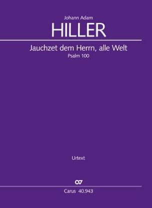 Jauchzet dem Herrn, alle Welt Johann Adam Hiller Partition Chœur