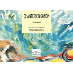 Chanter en Canon Volume 1 Partition Chœur