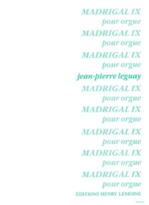 Madrigal 9 Jean-Pierre Leguay Partition Orgue
