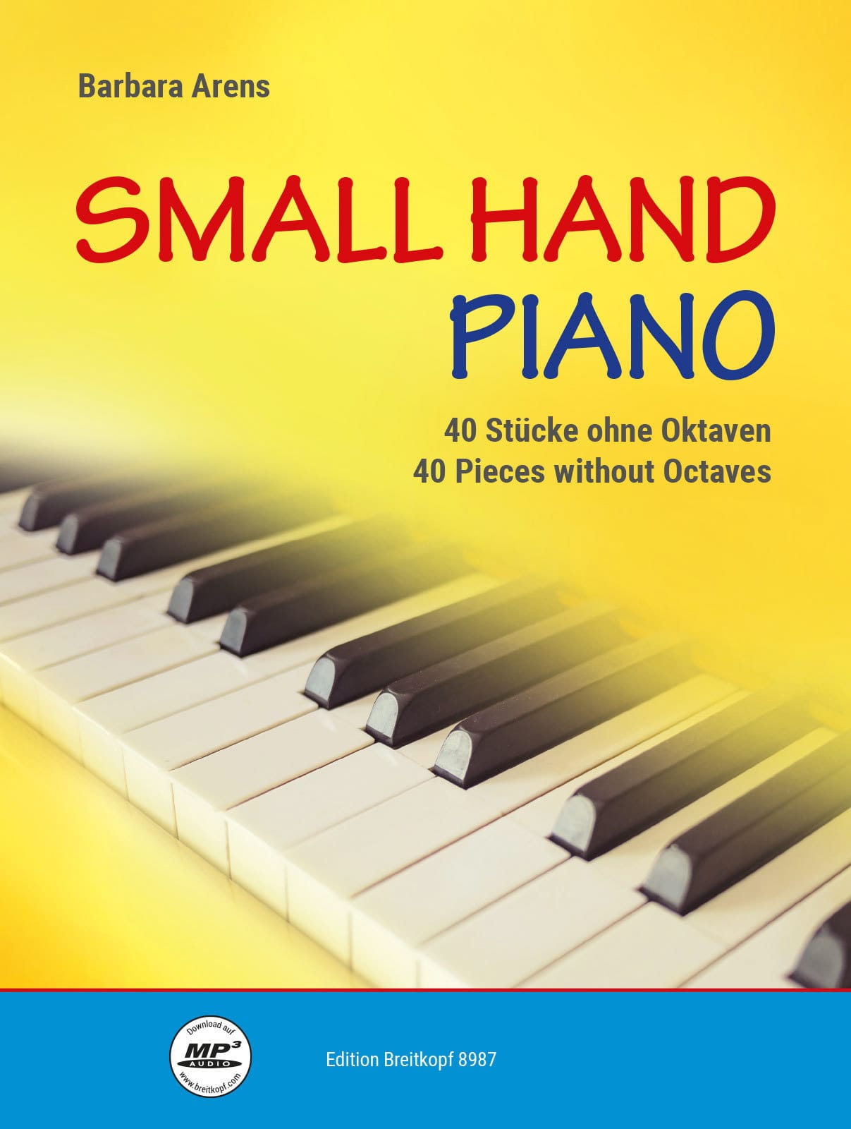 Small Hand Piano - Barbara Arens - Partition - Piano