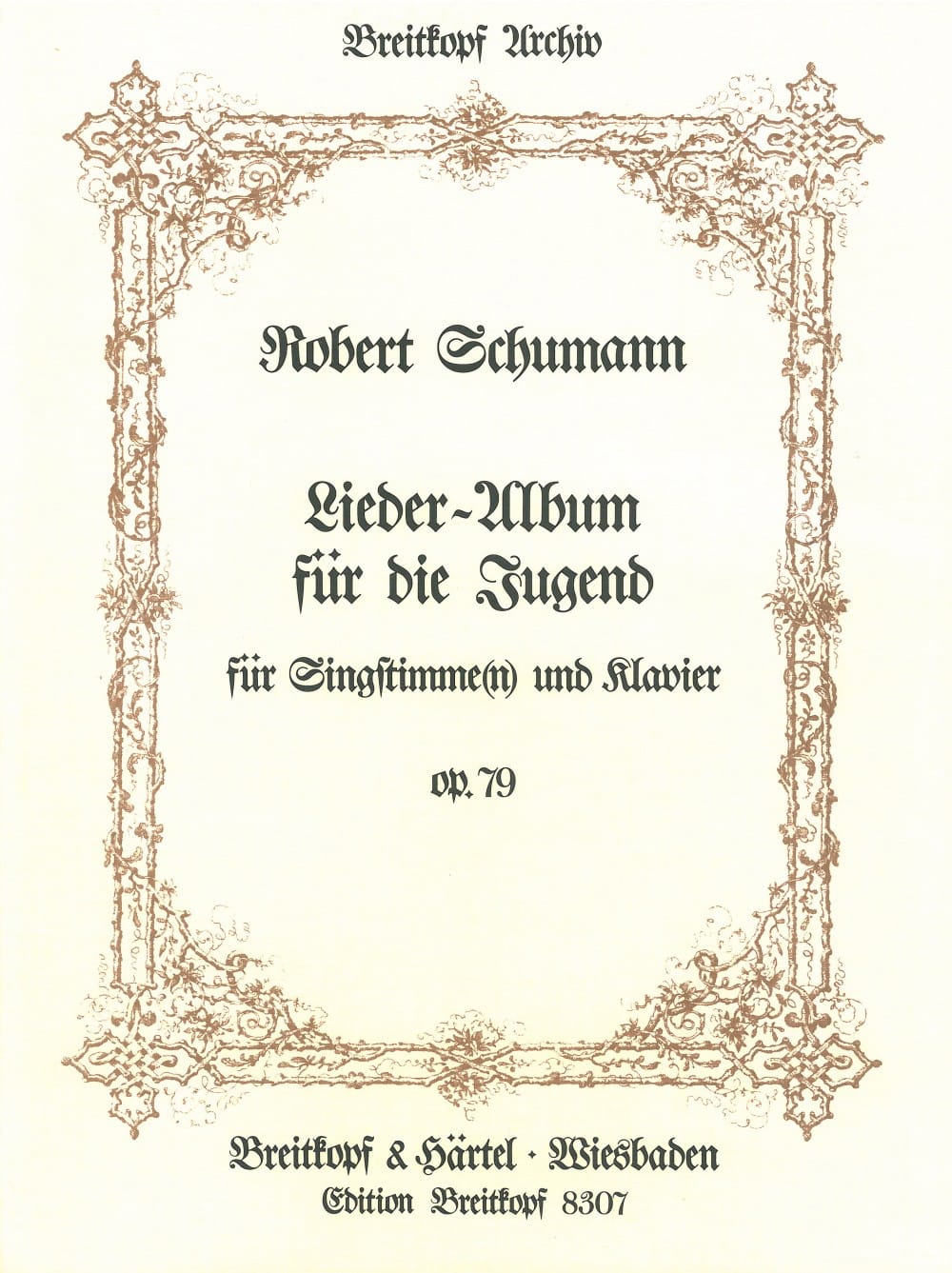 Lieder-Album Für Die Jugend. Opus 79 SCHUMANN Partition Mélodies