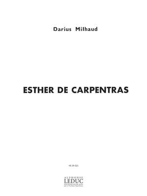 Esther de Carpentras MILHAUD Partition Opéras