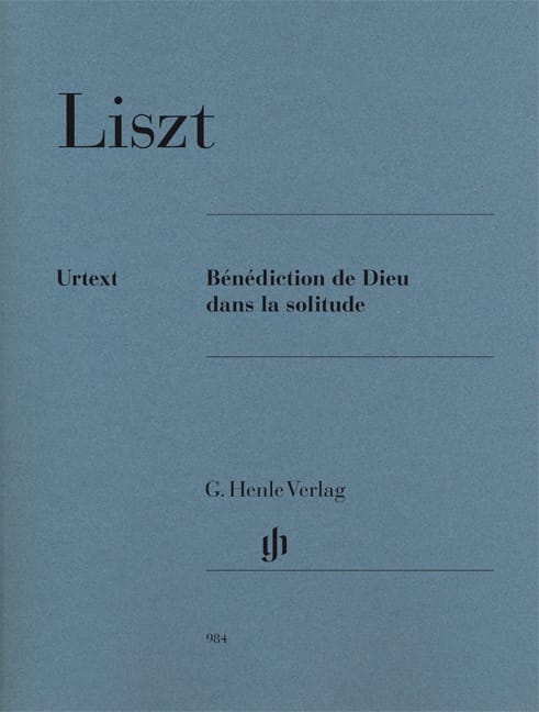 Bénédiction de Dieu dans la Solitude LISZT Partition Piano