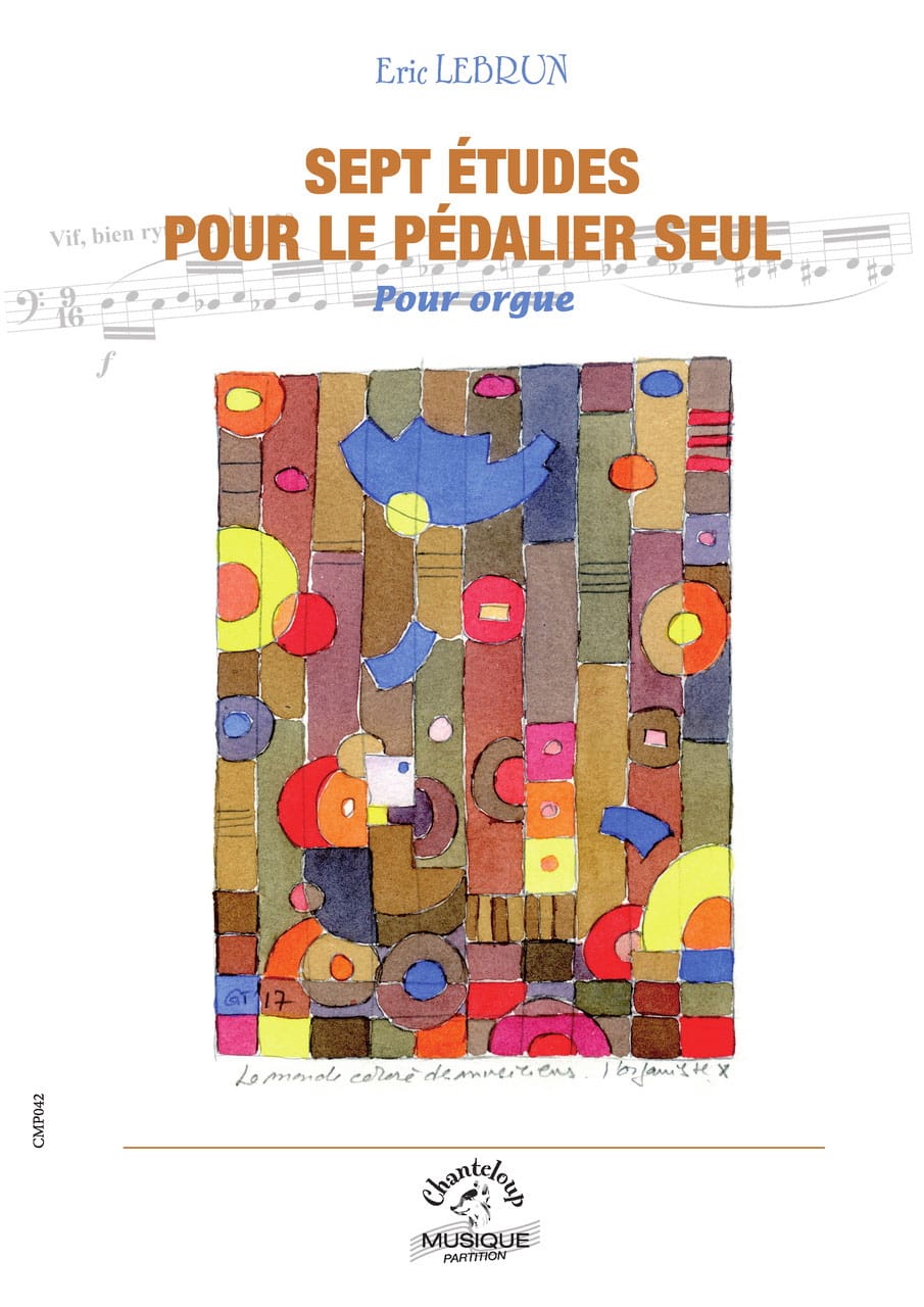 7 Etudes pour le pédalier seul Eric Lebrun Partition Orgue
