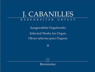 Ausgewählte Orgelwerke. Volume 2 Juan Cabanilles Partition Orgue